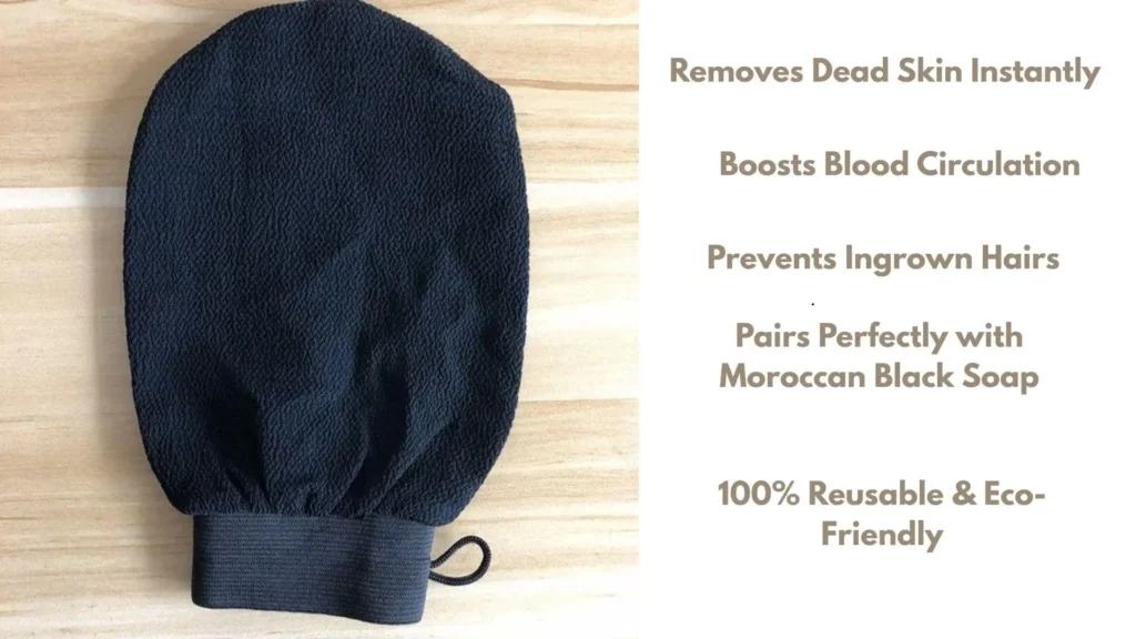 Moroccan Kessa Glove Benefits with Black Soap